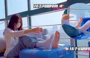小黑解忧-高二妹妹按摩加挠脚心第七期完整版